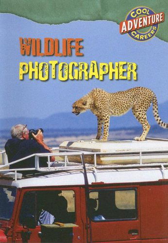 Cover for William David Thomas · Wildlife Photographer (Cool Careers) (Paperback Book) (2008)