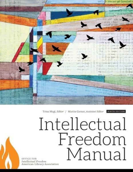 Cover for Trina J Magi · Intellectual Freedom Manual (Pocketbok) [9 Revised edition] (2015)