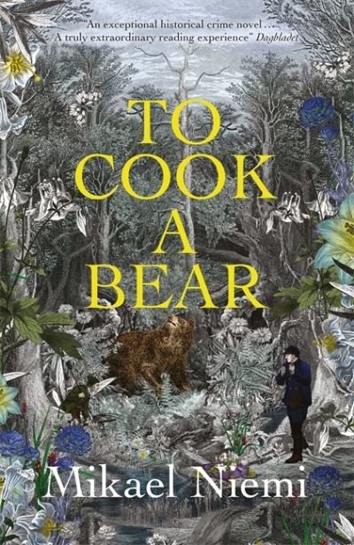 Cover for Mikael Niemi · To Cook a Bear (Inbunden Bok) (2020)