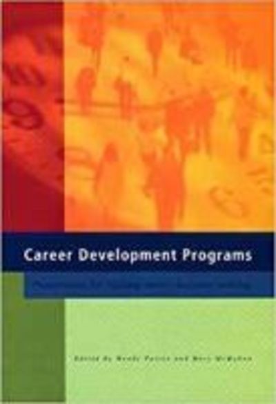 Cover for Wendy Patton · Career Development Programs: Preparation for Lifelong Career Decision Making (Paperback Book) (2001)