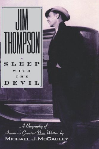 Cover for Michael J McCauley · Jim Thompson: Sleep with the Devil (Hardcover Book) [First edition] (1991)