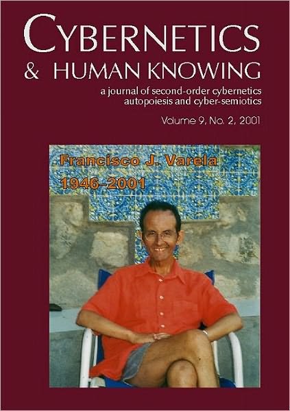 Cover for Jeanette Bopry · Francisco J. Varela 1946-2001 - Cybernetics &amp; Human Knowing (Paperback Bog) (2004)