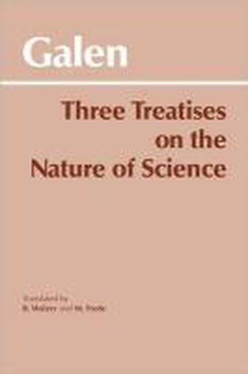 Cover for Galen · Three Treatises on the Nature of Science (Taschenbuch) (1985)