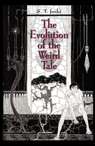 Cover for Author S T Joshi · The Evolution of the Weird Tale (Pocketbok) [First edition] (2004)