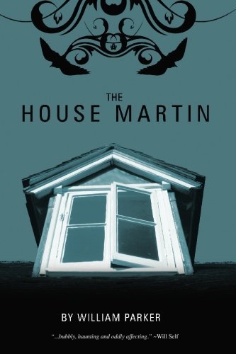 Cover for William Parker · The House Martin (Taschenbuch) (2010)
