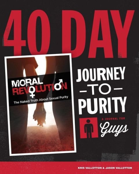 Cover for Kris Vallotton · 40-day Journey to Purity (Guys) (Paperback Book) [1st edition] (2014)