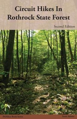 Cover for Scott Adams · Circuit Hikes in Rothrock State Forest: Second Edition (Pocketbok) (2015)