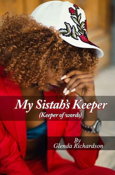 Cover for Glenda Richardson · My Sistah's Keeper (Paperback Book) (2019)
