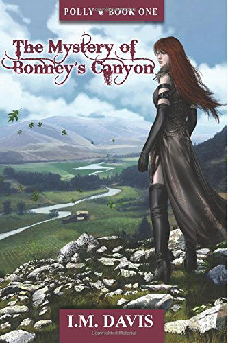 Cover for I M Davis · Polly: the Mystery of Bonney's Canyon (Paperback Book) (2014)