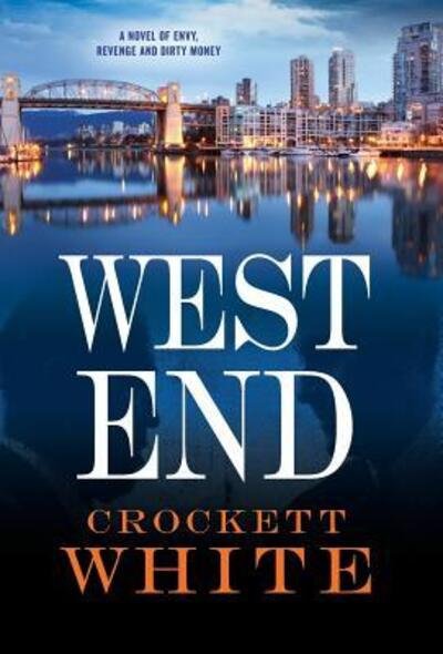 Cover for Crockett White · West End (Hardcover Book) (2015)