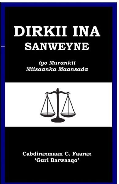 Cover for Barwaaqo Farah · Dirkii Ina Sanweyne (Book) (2021)
