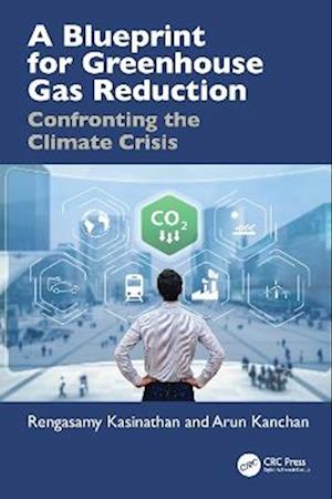 Cover for Rengasamy Kasinathan · A Blueprint for Greenhouse Gas Reduction: Confronting the Climate Crisis (Hardcover Book) (2025)