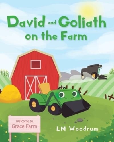 Cover for LM Woodrum · David and Goliath on the Farm (Paperback Bog) (2020)