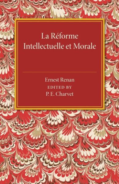 Cover for Ernest Renan · La reforme intellectuelle et morale (Paperback Book) (2015)