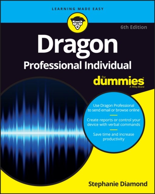 Cover for Diamond · Dragon NaturallySpeaking For Dummies, 6th Edition (Taschenbuch) (2016)