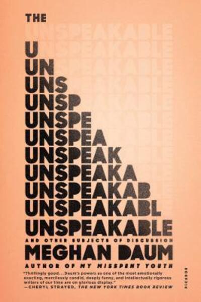 Cover for Meghan Daum · Unspeakable (Paperback Book) (2015)