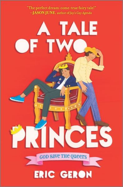 Cover for Eric Geron · A Tale of Two Princes (Hardcover Book) [Original edition] (2023)