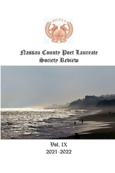 Cover for Paula Camacho · Nassau County Poet Laureate Society Review Vol. IX 2021-2022 (Buch) (2022)
