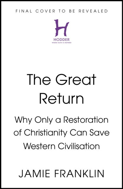 Cover for Jamie Franklin · The Great Return (Hardcover Book) (2025)