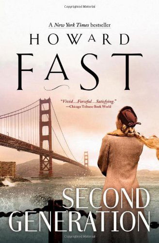 Second Generation - Howard Fast - Books - Sourcebooks Landmark - 9781402237928 - May 1, 2010