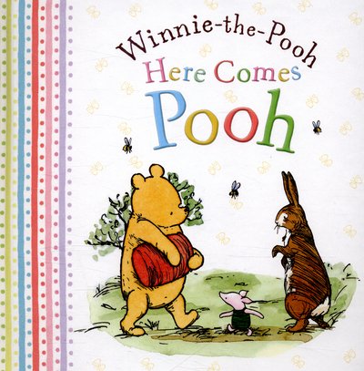 Cover for Farshore · Winnie-the-Pooh: Here Comes Pooh (Hardcover Book) (2016)