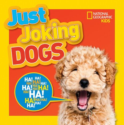 Cover for National Geographic Kids · Just Joking Dogs - Just Joking (Hardcover bog) (2020)