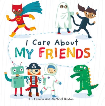 Cover for Liz Lennon · I Care about My Friends (Hardcover Book) (2021)