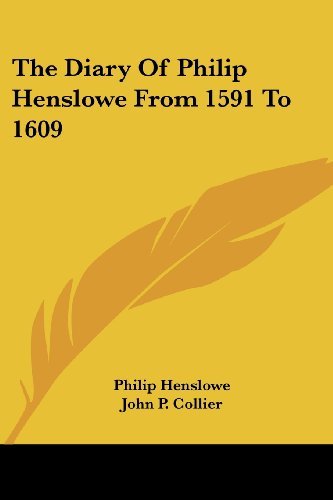 Cover for Philip Henslowe · The Diary of Philip Henslowe from 1591 to 1609 (Paperback Bog) (2007)