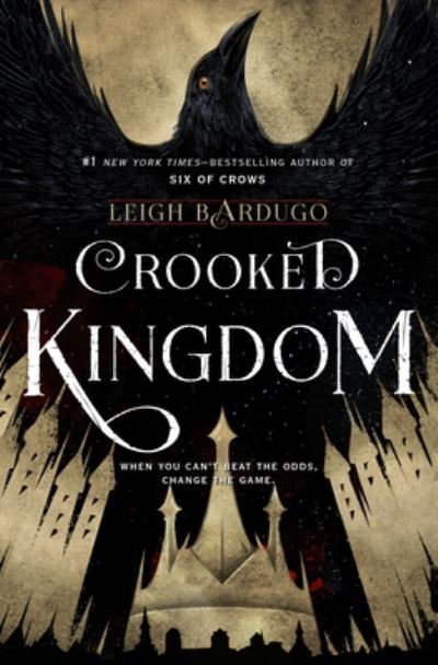 Cover for Leigh Bardugo · Crooked Kingdom (Innbunden bok) (2022)