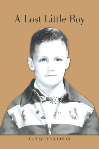 Cover for Larry Leon Dixon · A Lost Little Boy (Hardcover Book) (2009)