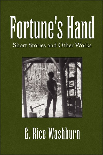 Cover for G Rice Washburn · Fortune's Hand (Pocketbok) (2010)