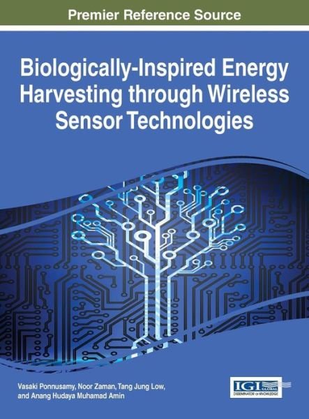 Cover for Vasaki Ponnusamy · Biologically-inspired energy harvesting through wireless sensor technologies (Bok) (2016)