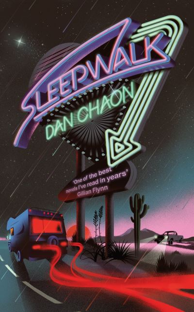 Cover for Dan Chaon · Sleepwalk (Gebundenes Buch) (2023)