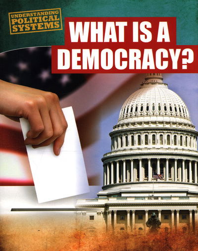 Cover for Robyn Hardyman · What Is a Democracy? - Understanding Political Systems (Paperback Book) (2018)