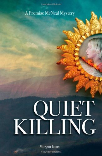 Cover for Morgan James · Quiet Killing (Paperback Book) (2012)