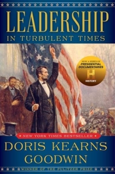 Cover for Doris Kearns Goodwin · Leadership: In Turbulent Times (Hardcover Book) (2018)