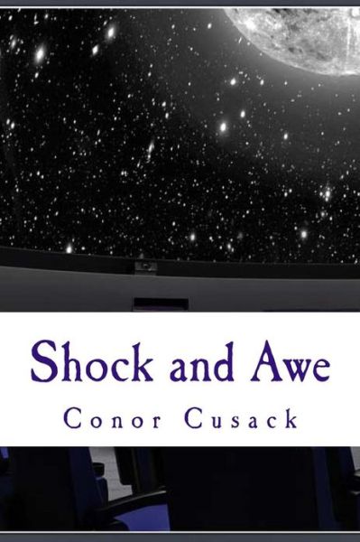 Cover for Conor Cusack · Shock and Awe (Paperback Book) (2013)