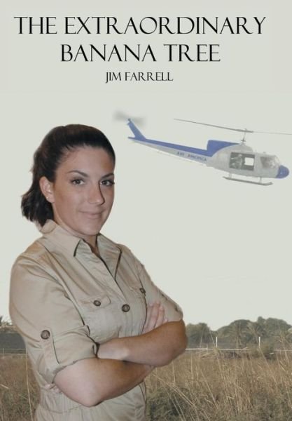 Cover for Jim Farrell · The Extraordinary Banana Tree (Hardcover Book) (2015)