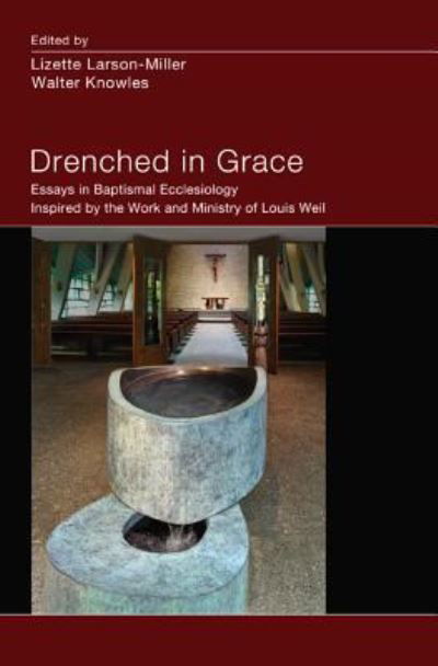 Cover for Lizette Larson-miller · Drenched in Grace (Hardcover bog) (2013)