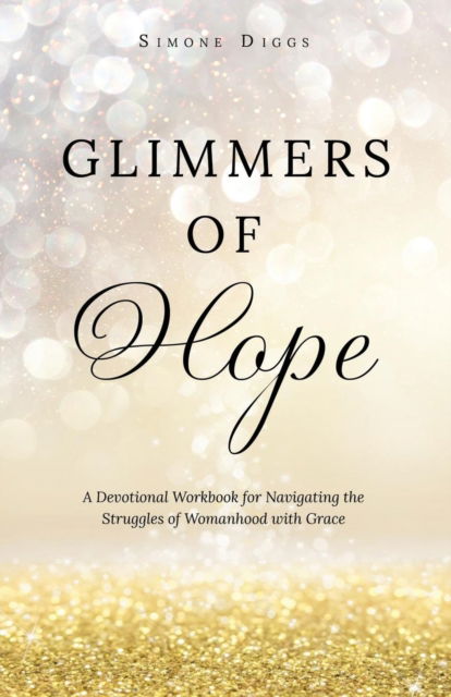 Cover for Simone Diggs · Glimmers of Hope (Paperback Book) (2016)