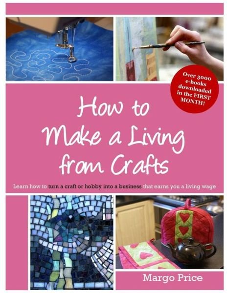 Cover for Margo Price · How to Make a Living from Crafts (Paperback Book) (2013)