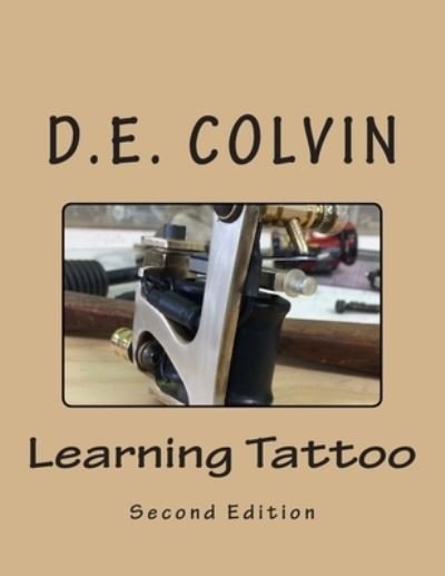 Cover for D E Colvin · Learning Tattoo (Pocketbok) (2014)