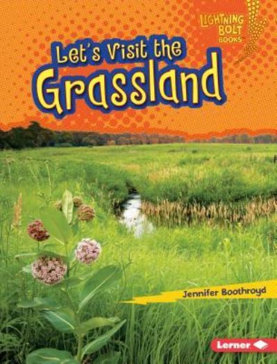 Cover for Jennifer Boothroyd · Let's Visit the Grassland (Book) (2016)