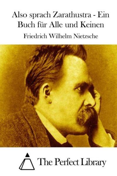 Cover for Friedrich Wilhelm Nietzsche · Also Sprach Zarathustra - Ein Buch Fur Alle Und Keinen (Pocketbok) (2015)