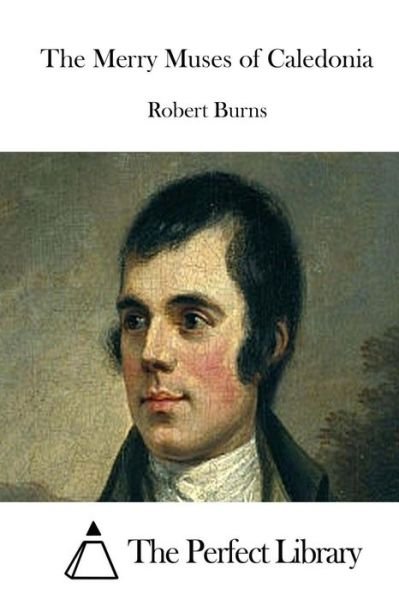 Cover for Robert Burns · The Merry Muses of Caledonia (Paperback Bog) (2015)