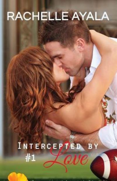 Cover for Rachelle Ayala · Intercepted by Love (Paperback Book) (2015)