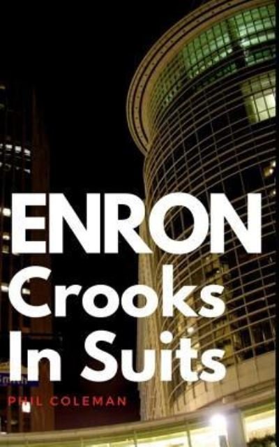 Cover for Phil Coleman · Enron (Pocketbok) (2017)