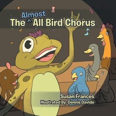 Cover for Susan Frances · The Almost All Bird Chorus (Pocketbok) (2017)