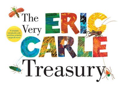 Cover for Eric Carle · The Very Eric Carle Treasury (Hardcover bog) (2017)