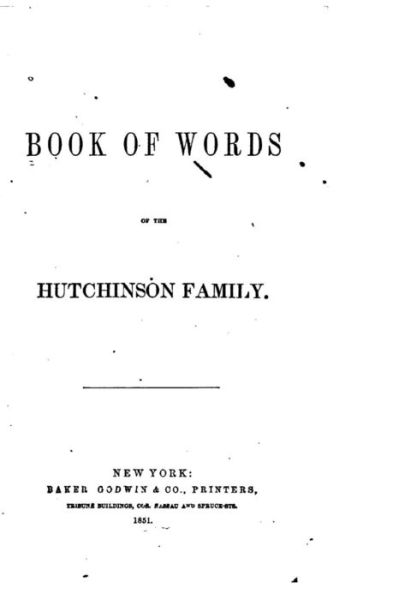 Cover for Hutchinson Family · Book of words of the Hutchinson family (Paperback Book) (2016)